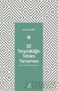 Şii Teopolitiğin Tefsire Yansıması