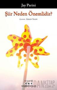 Şiir Neden Önemlidir?