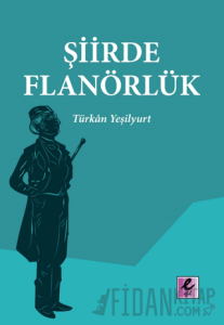 Şiirde Flanörlük