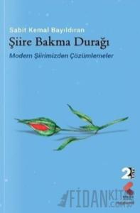 Şiire Bakma Durağı