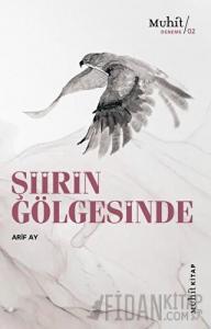 Şiirin Gölgesinde