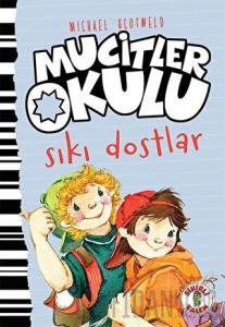 Sıkı Dostlar - Mucitler Okulu (Ciltli)