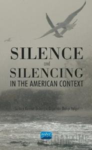 Silence and Silencing