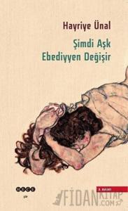 Şimdi Aşk Ebediyyen Değişir