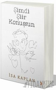 Şimdi Şiir Konuşsun