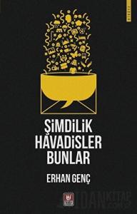Şimdilik Havadisler Bunlar