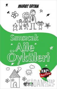 Sımsıcak Aile Öyküleri