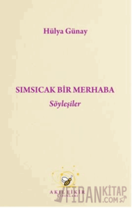 Sımsıcak Bir Merhaba Söyleyişler