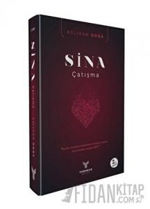 Sina - Çatışma