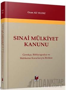 Sınai Mülkiyet Kanunu (Ciltli)
