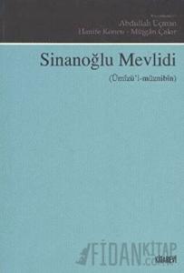 Sinanoğlu Mevlidi (Ümızü'l-müznibin)