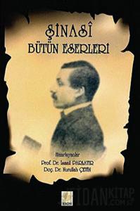 Şinasi - Bütün Eserleri