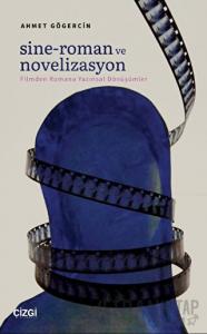 Sine-Roman ve Novelizasyon