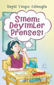 Sinem: Deyimler Prensesi