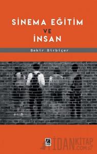 Sinema Eğitim Ve İnsan