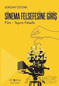 Sinema Felsefesine Giriş