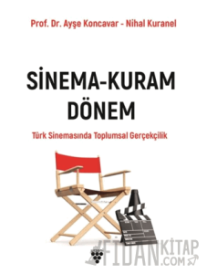 Sinema- Kuram Dönem