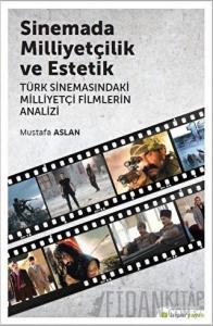 Sinemada Milliyetçilik ve Estetik