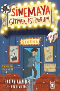 Sinemaya Gitmek İstiyorum