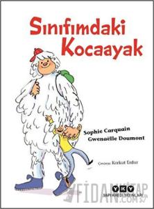 Sınıfımdaki Kocaayak