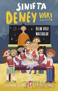 Sınıfta Deney Var! - Bilim Dolu Maceralar