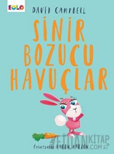 Sinir Bozucu Havuçlar