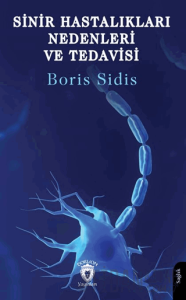 Sinir Hastalıkları Nedenleri ve Tedavisi