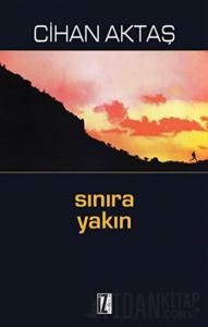Sınıra Yakın