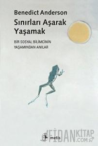 Sınırları Aşarak Yaşamak