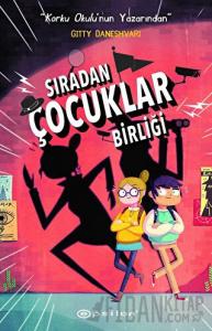 Sıradan Çocuklar Birliği 1 (Ciltli)