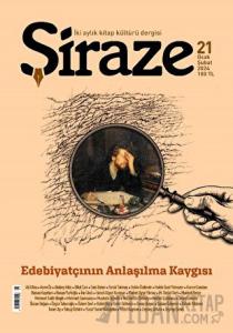 Şiraze Dergisi Sayı: 21 Ocak-Şubat 2024
