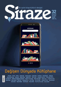 Şiraze Dergisi Sayı: 32 Kasım-Aralık 2025