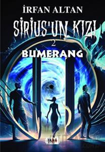 Sirius'un Kızı 2 - Bumerang