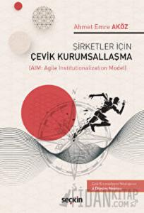 Şirketler İçin Çevik Kurumsallaşma