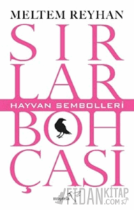 Sırlar Bohçası II - Hayvan Sembolleri