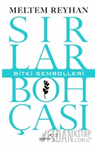Sırlar Bohçası III – Bitki Sembolleri
