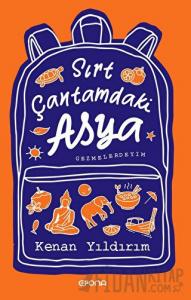 Sırt Çantamdaki Asya
