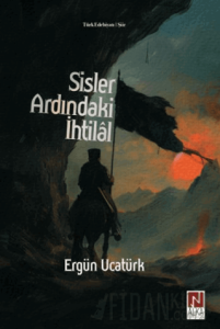 Sisler Ardındaki İhtilal