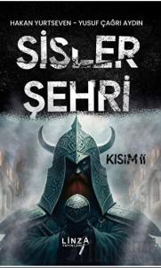 Sisler Şehri II. Kısım
