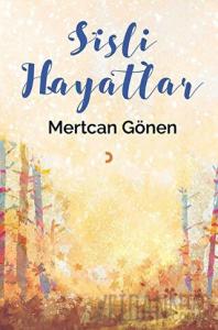 Sisli Hayatlar