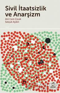 Sivil İtaatsizlik ve Anarşizm