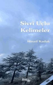 Sivri Uçlu Kelimeler
