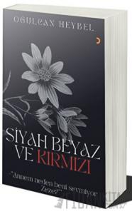Siyah Beyaz ve Kırmızı