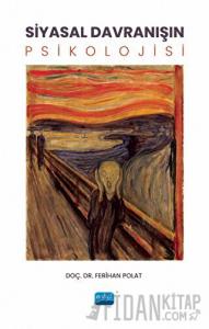 Siyasal Davranışın Psikolojisi