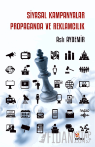 Siyasal Kampanyalar Propaganda ve Reklamcılık