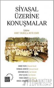 Siyasal Üzerine Konuşmalar