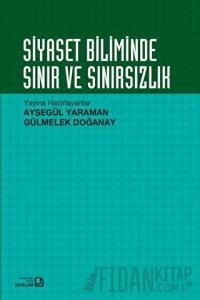 Siyaset Biliminde Sınır ve Sınırsızlık