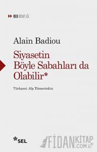 Siyasetin Böyle Sabahları da Olabilir