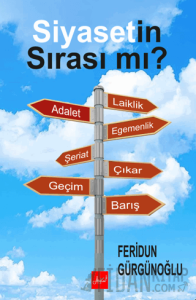 Siyasetin Sırası Mı?