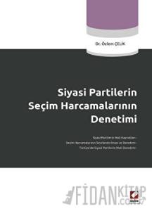 Siyasi Partilerin Seçim Harcamalarının Denetimi